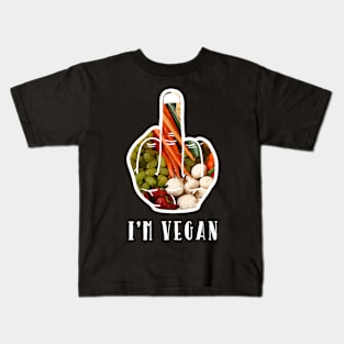 F.U. I'm Vegan AF Funny Adult Humor Graphic Kids T-Shirt